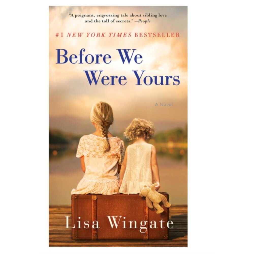 Before We Were Yours by Lisa Wingate Trade Paperback 2022